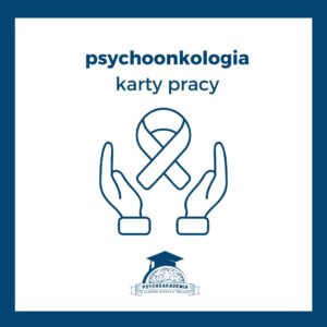 psychoonkologia karty pracy